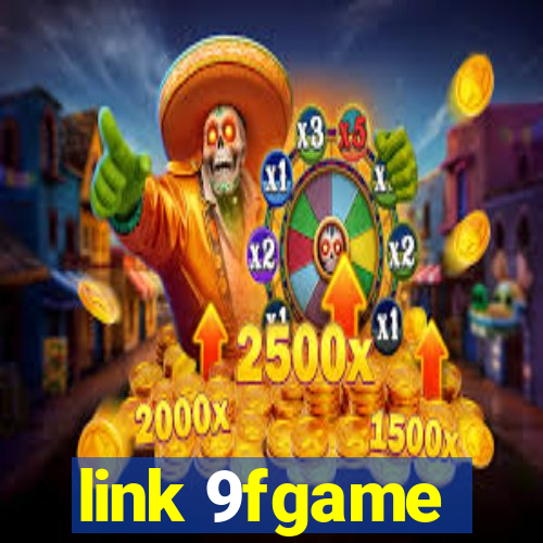 link 9fgame